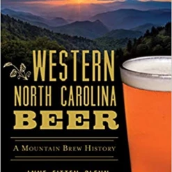 Second Gear WNC Western North Carolina Beer: A Mountain's Brew History