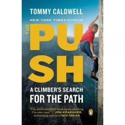 Second Gear WNC Books & Maps "The Push" By Tommy Caldwell
